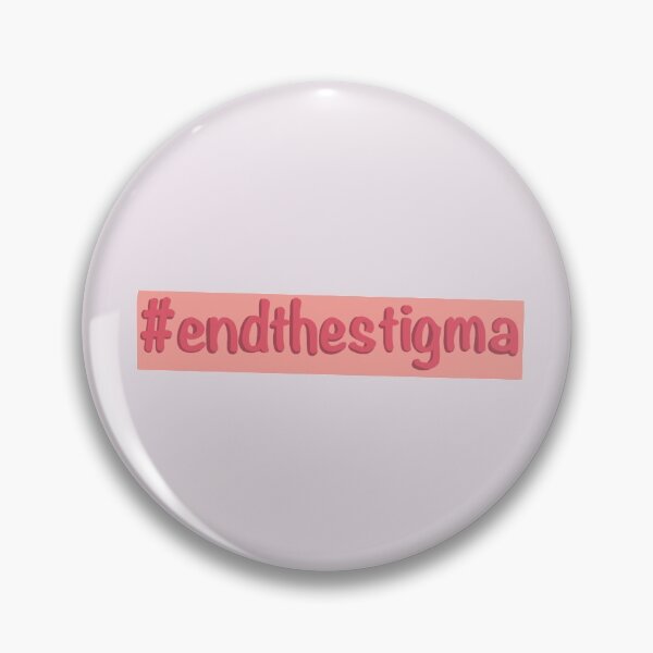 Item preview, End The Stigma (Pink) designed and sold by luschei-art.