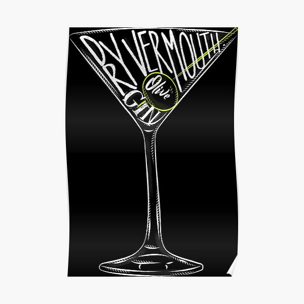 "Gin Dirty Martini" Poster for Sale by artdesignforyou Redbubble