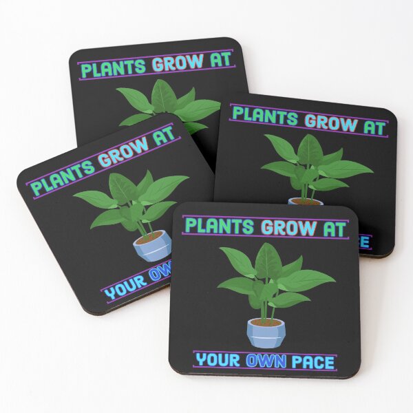 Item preview, Plants Grow At Your Own Pace designed and sold by Cool Store.