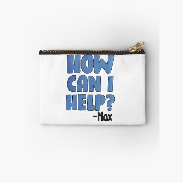 Item preview, How Can I Help? - Max New Amsterdam designed and sold by drmery.