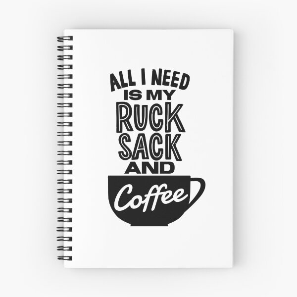 Item preview, Ruck Sack and Coffee Quote designed and sold by HalpinDesign.