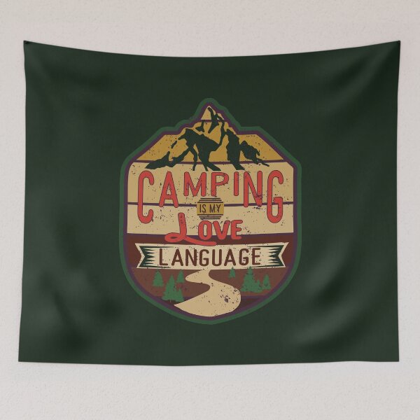 Item preview, Camping Is My Love Language - Funny Camping Quotes designed and sold by DebbisPalette.