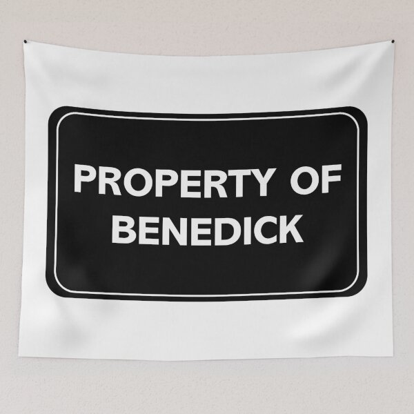 Item preview, Property of Benedick designed and sold by wessica.