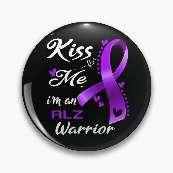 Item preview, Kiss Me I'm An ALZ Warrior designed and sold by hvoid41.