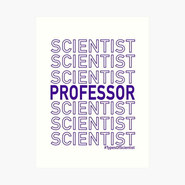 Science Professor Art Print