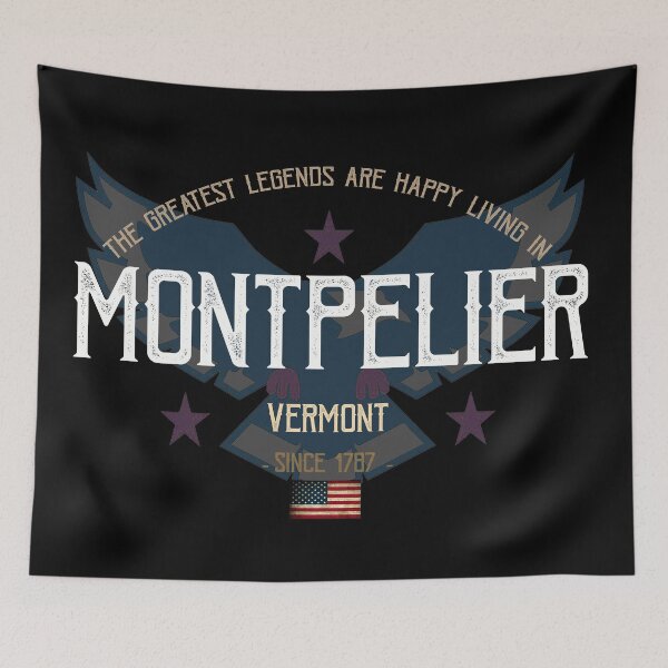 Item preview, The Greatest Legends Are Happy Living in Montpelier, Vermont designed and sold by GoPublicTeam.