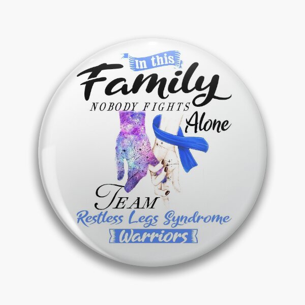 Item preview, In This Family No One Fights Alone Team Restless Legs Syndrome Warrior designed and sold by deputylove.