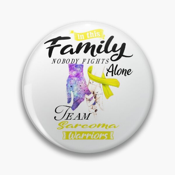 Item preview, In This Family No One Fights Alone Team Sarcoma Warrior designed and sold by deputylove.
