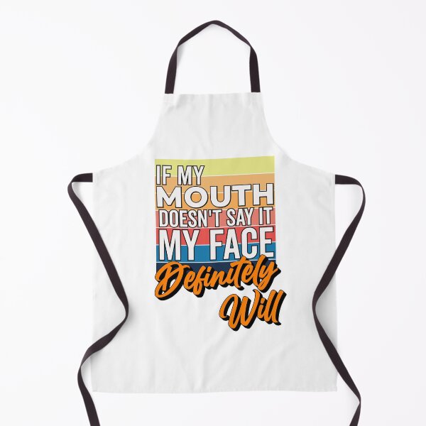 Item preview, If My Mouth Doesn't Say It My Face Definitely Will - Funny Summer Sayings Quotes Sarcastic Gift designed and sold by ALITOPRINCE.