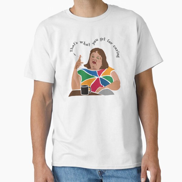 Item preview, Lynne Postlethwaite, Magda Szubanski, Fast Forward, Australian comedy icon. "That’s what you get for caring." designed and sold by wheatbeltdesign.