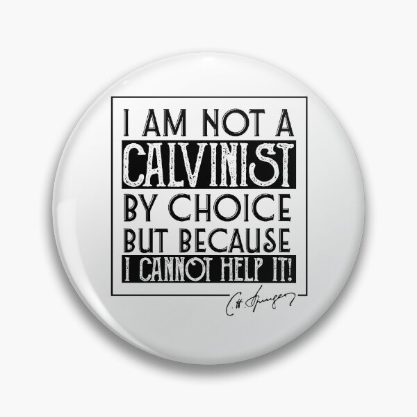 Item preview, I Am Not A Calvinist By Choice Charles Spurgeon Quote designed and sold by Zoe White.