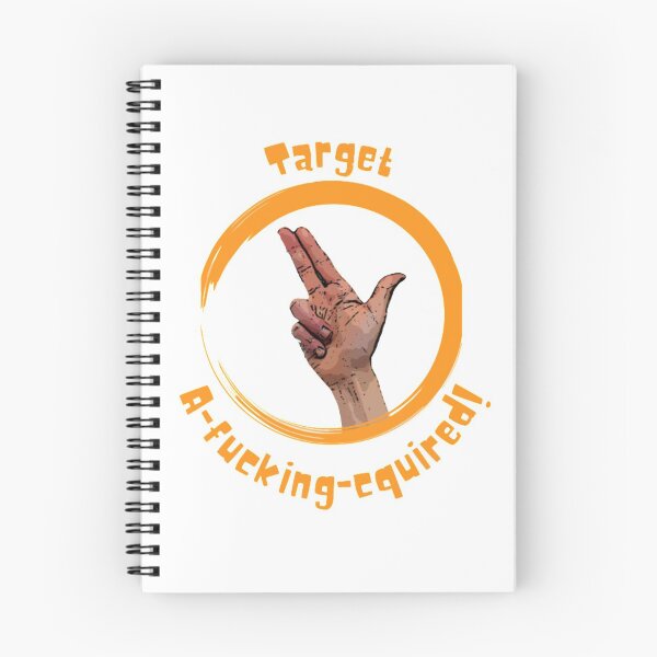 Item preview, Target A-fucking-quired! designed and sold by HippyWay.