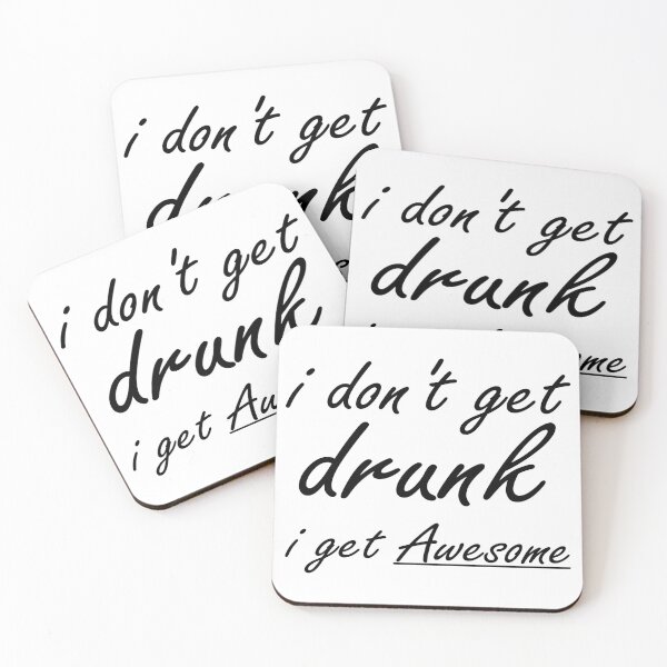Item preview, I Don't Get Drunk I Get Awesom designed and sold by Amindo.