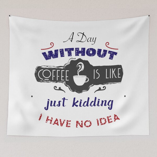 Item preview, A Day Without Coffee is Like designed and sold by hichametta.
