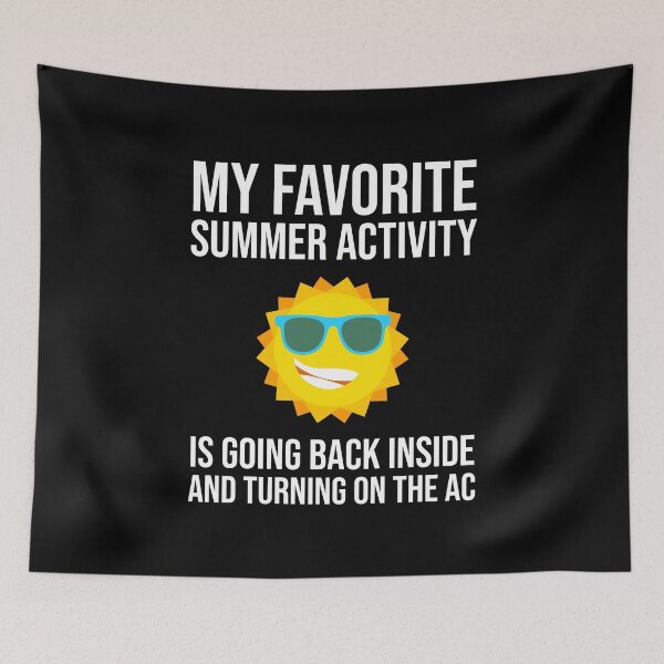 Item preview, My Favorite Summer Activity Is Going Back Inside designed and sold by Cat Lady Designs.