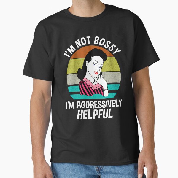 Item preview, I'm Not Bossy I'm Aggressively Helpful designed and sold by Cat Lady Designs.