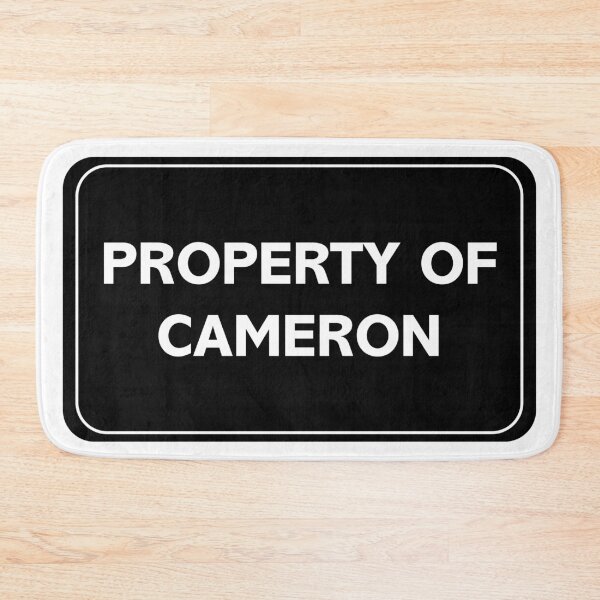 Item preview, Property of Cameron designed and sold by wessica.