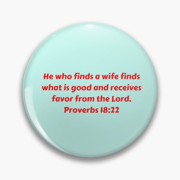 Artikelvorschau, Bible Verse Proverbs 18:22 entworfen und verkauft von Prayingwarrior.