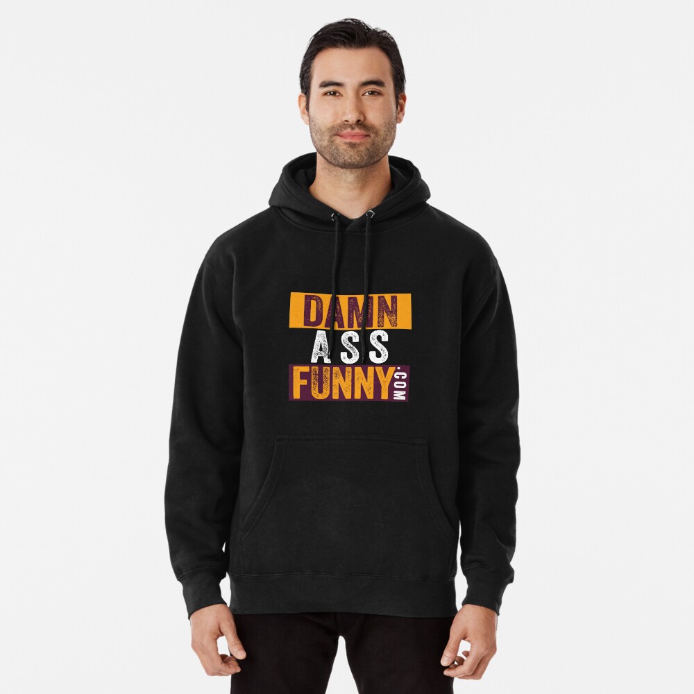Item preview, Pullover Hoodie designed and sold by DamnAssFunny.