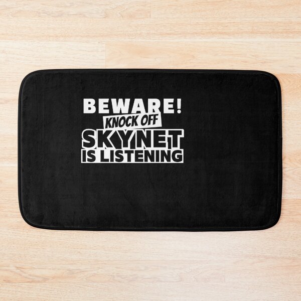 Item preview, Beware! Knock Off Skynet Is Listening! - White designed and sold by The Cosmic Turtle.