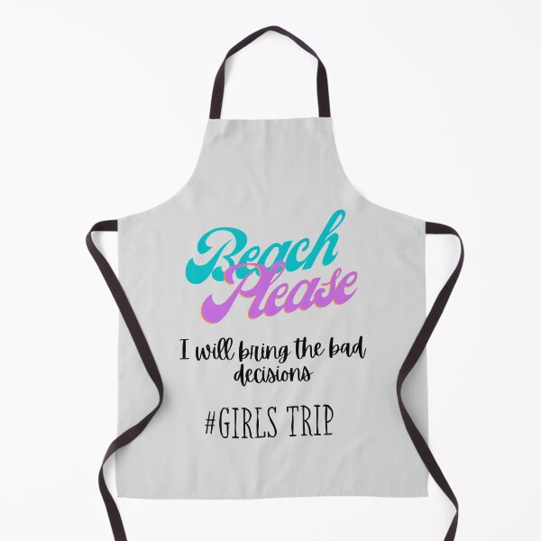 Item preview, Beach Please - bad decisions designed and sold by speakupandshine.