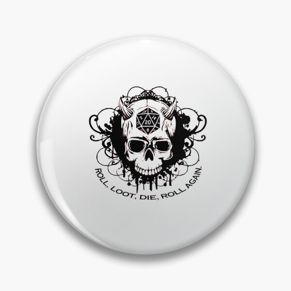 Item preview, Roll, loot, die, repeat Dungeons and Dragons  designed and sold by nAslan21.