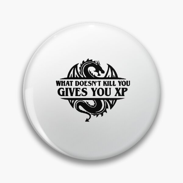 Item preview, What doesn't kill you gives you XP  designed and sold by nAslan21.