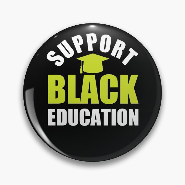 Item preview, Support Black Education  designed and sold by KGN  CREATIVITY.