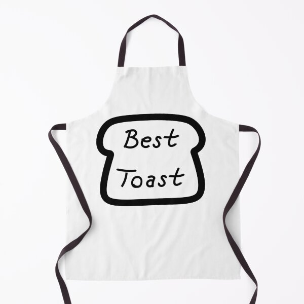 Item preview, Best Toast Funny Nonsensical Cooking Design designed and sold by ZNR-Designs.