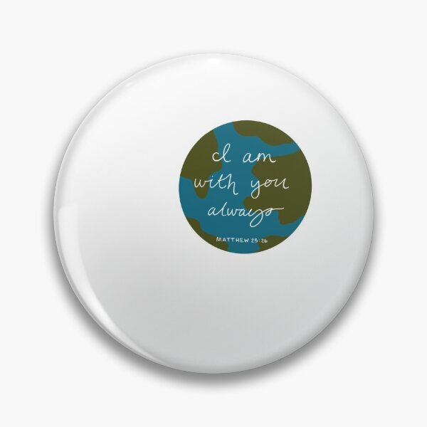 Item preview, I am with you always designed and sold by Morgan Hoehns.