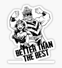 Better Than The Best Sticker