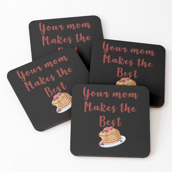 Item preview, Your mom makes the best pancakes  designed and sold by LinconZ.