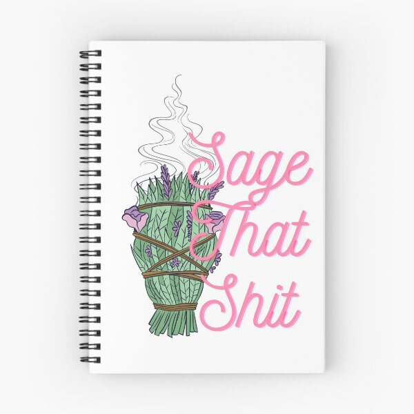 Item preview, Sage That Shit design funny trending quote for hipsters designed and sold by AwakenedSoul.