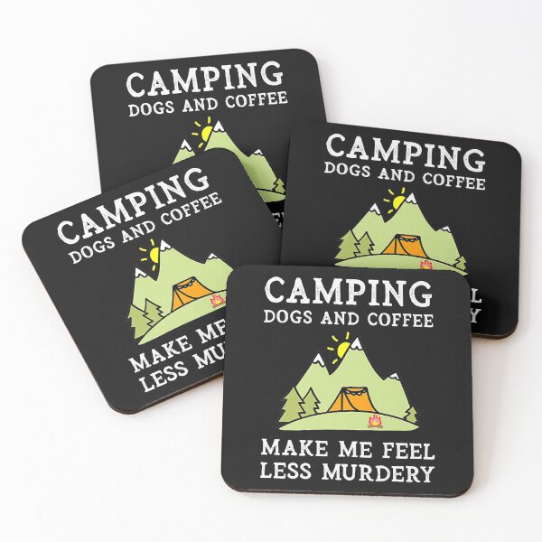Item preview, Camping Dogs Coffee Make Me Feel Less Murdery designed and sold by begin-again.