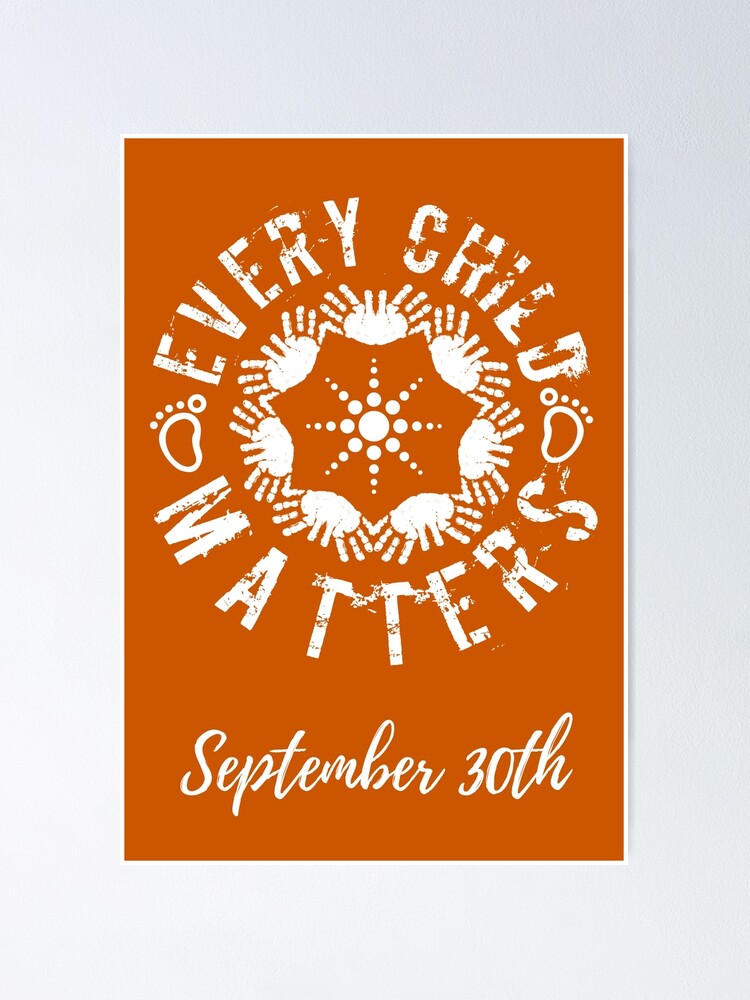 Every child matters Canada orange shirt day Poster for Sale by  portrait4you