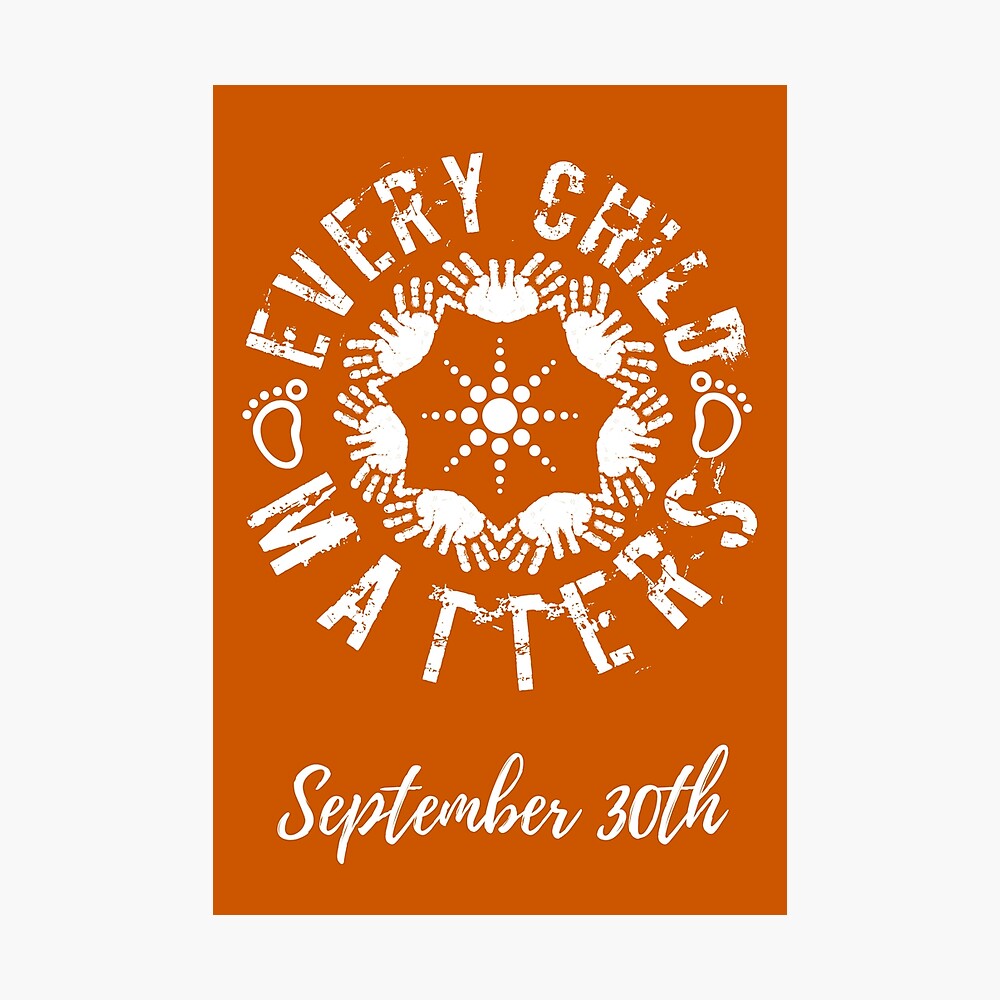 Every child matters Canada orange shirt day Poster for Sale by  portrait4you