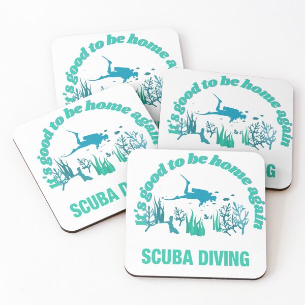 Item preview, Scuba Diving| It's good to be home designed and sold by IMMAC68.