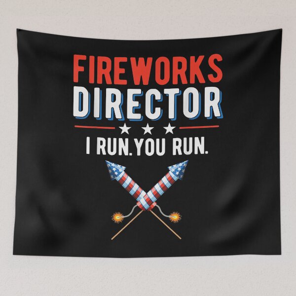 Item preview, 4th Of July Fireworks Director I Run You Run designed and sold by begin-again.