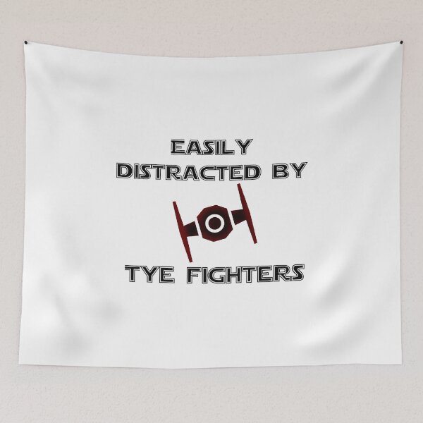 Item preview,  Easily Distracted By TIE Fighters designed and sold by nvrland-novelty.