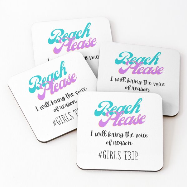 Item preview, Beach Please,  I will bring the voice of reason #girlstrip designed and sold by speakupandshine.