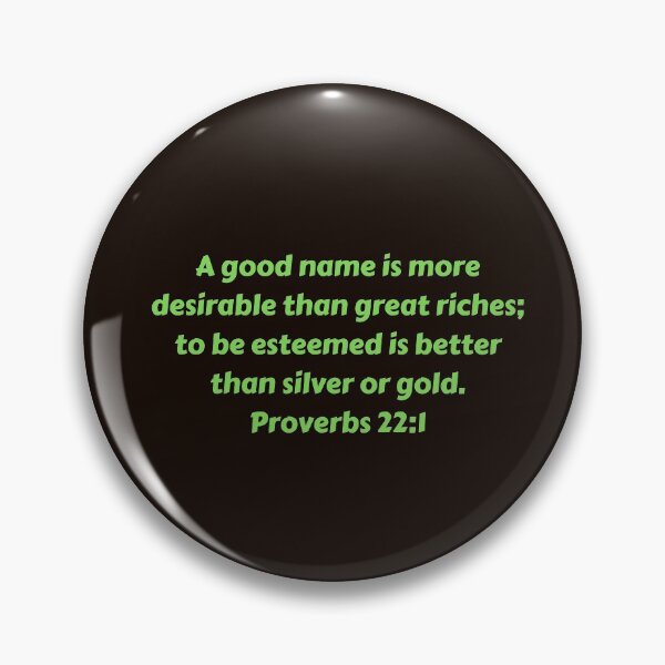 Artikelvorschau, Bible Verse Proverbs 22:1 entworfen und verkauft von Prayingwarrior.