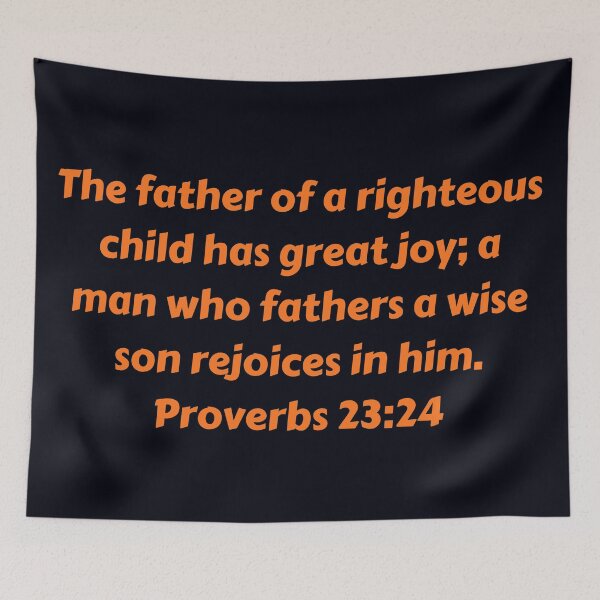 Aperçu de l'œuvre Bible Verse Proverbs 23:24 créée et vendue par Prayingwarrior.