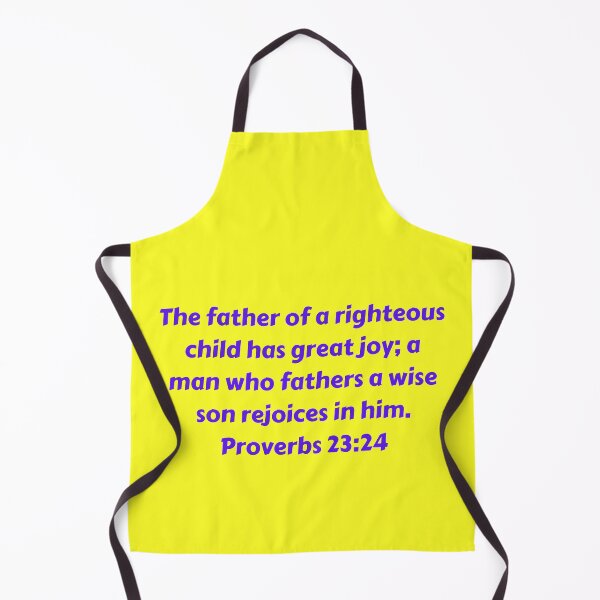 Artikelvorschau, Bible Verse Proverbs 23:24 entworfen und verkauft von Prayingwarrior.