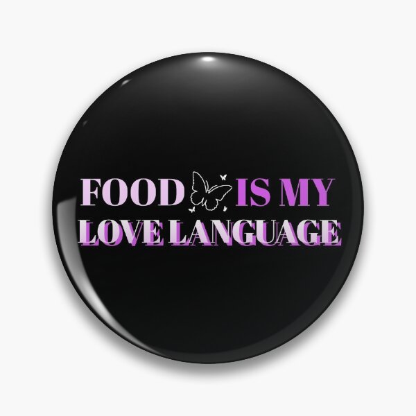 Item preview, Food is my love language designed and sold by Hoetoons.
