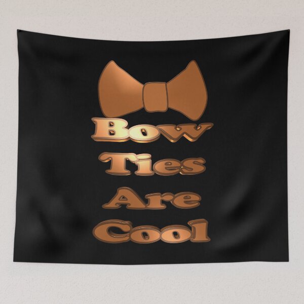 Item preview, Bow Ties Are Cool designed and sold by toddbrooney.