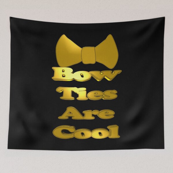 Item preview, Bow Ties Are Cool designed and sold by toddbrooney.