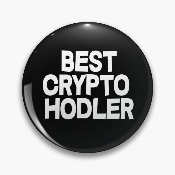 Item preview, Best Crypto Hodler designed and sold by dacdibac.