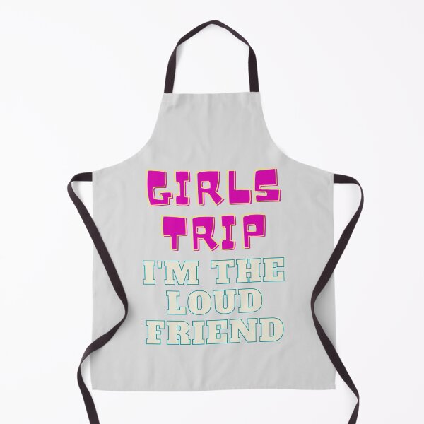 Item preview, Girls Trip - Loud Friend designed and sold by speakupandshine.