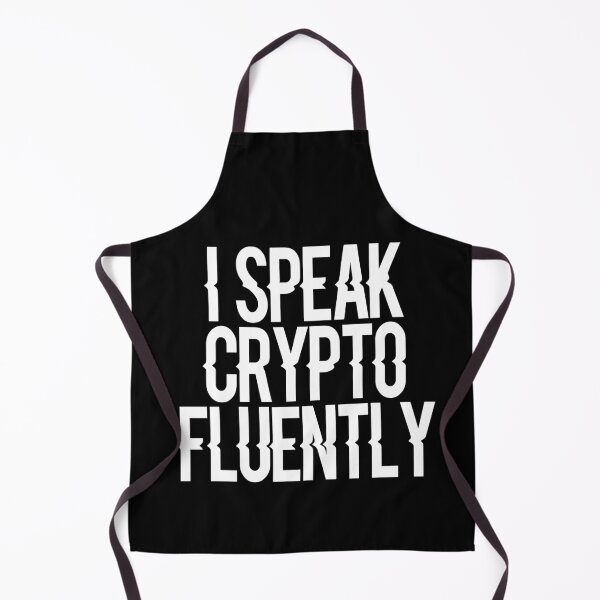 Item preview, I speak crypto fluently designed and sold by dacdibac.