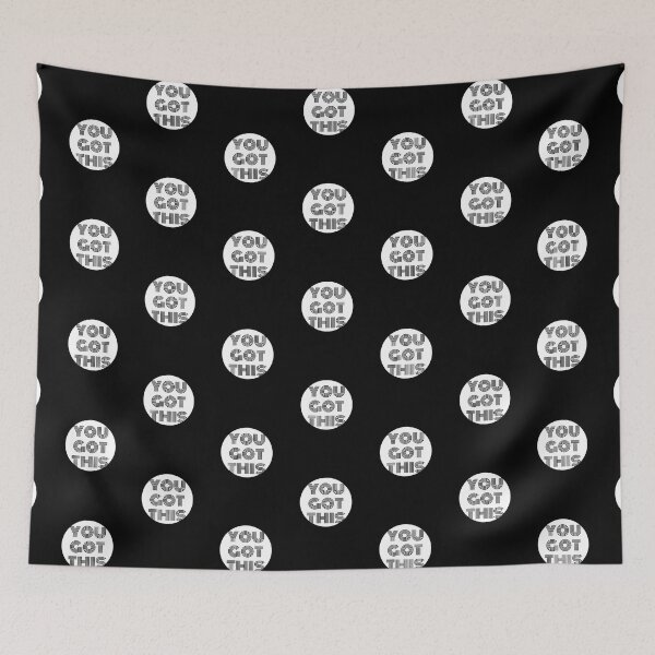 Item preview, You Got This black and white design  designed and sold by Englishmistress.